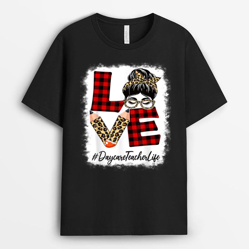 Daycare Teacher Love Messy Bun Leopard Back To School T-Shirt