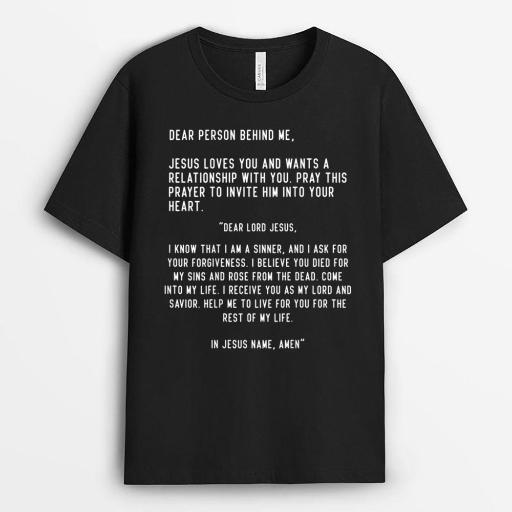 Dear Person Behind Me Jesus Loves You Christian Aesthetic T-Shirt