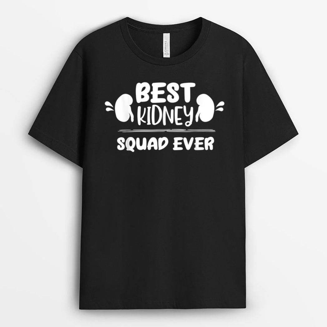 Dialysis Technician Best Kidney Squad Nephrology Nurse Team T-Shirt