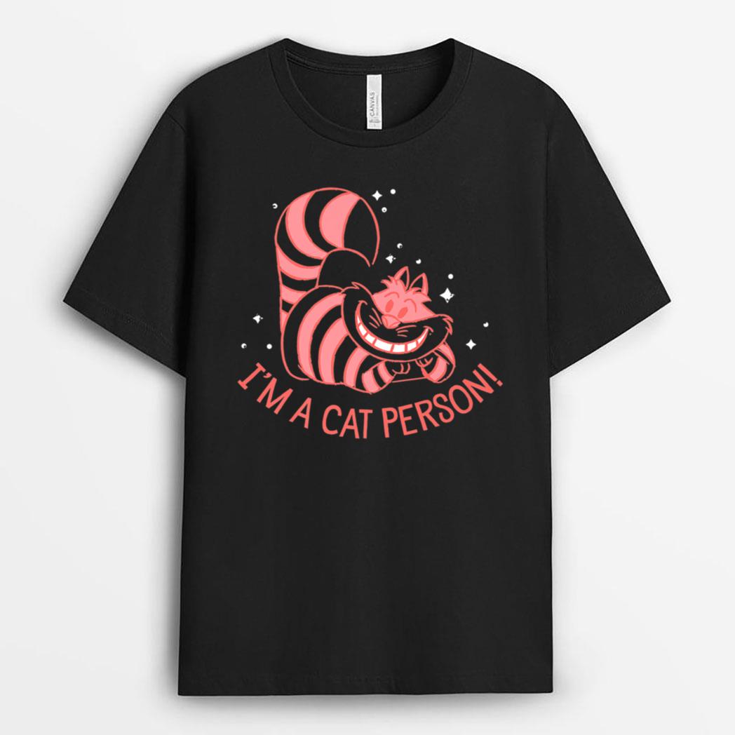 Disney Alice In Wonderland Cheshire Cat I'm A Cat Person T-Shirt