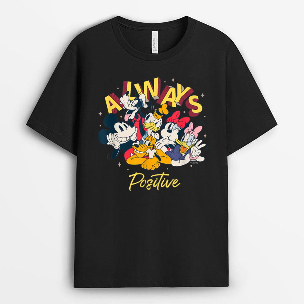 Disney Mickey and Friends Always Positive T-Shirt