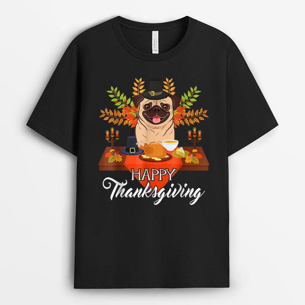 Dog Lovers Cute Pug Turkey Dish Happy Thanksgiving T-Shirt