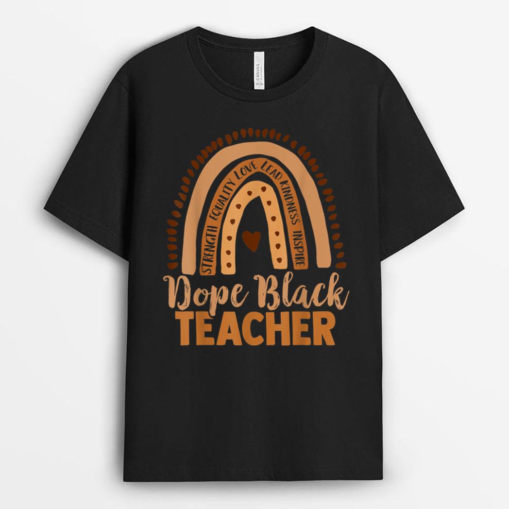 Dope Black Teacher, Rainbow Melanin Poppin, Educator T-Shirt