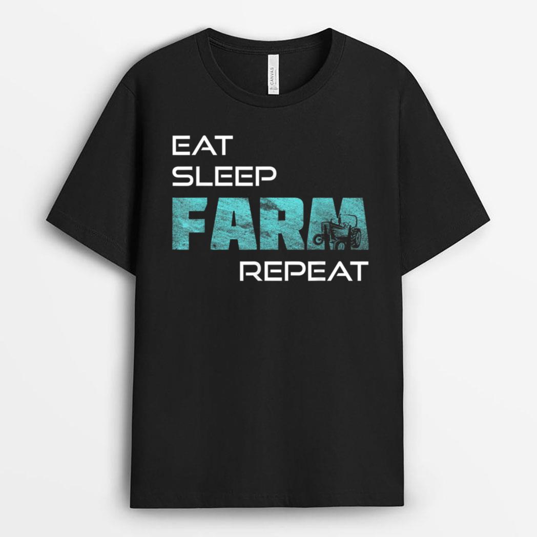 Eat Sleep Farm Repeat Gifts for Farmers And Tractors T-Shirt