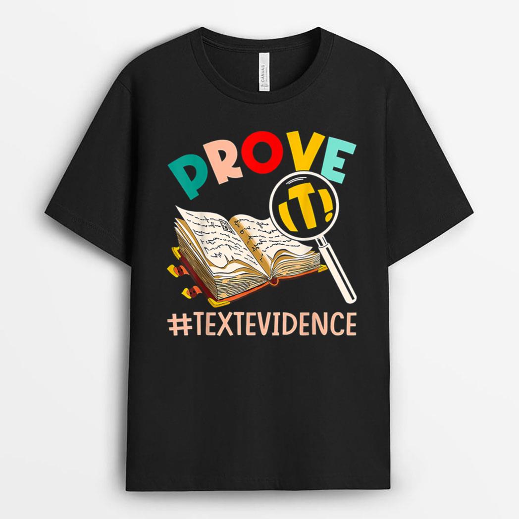 ENGLISH TEACHER Prove It Text Evidence T-Shirt