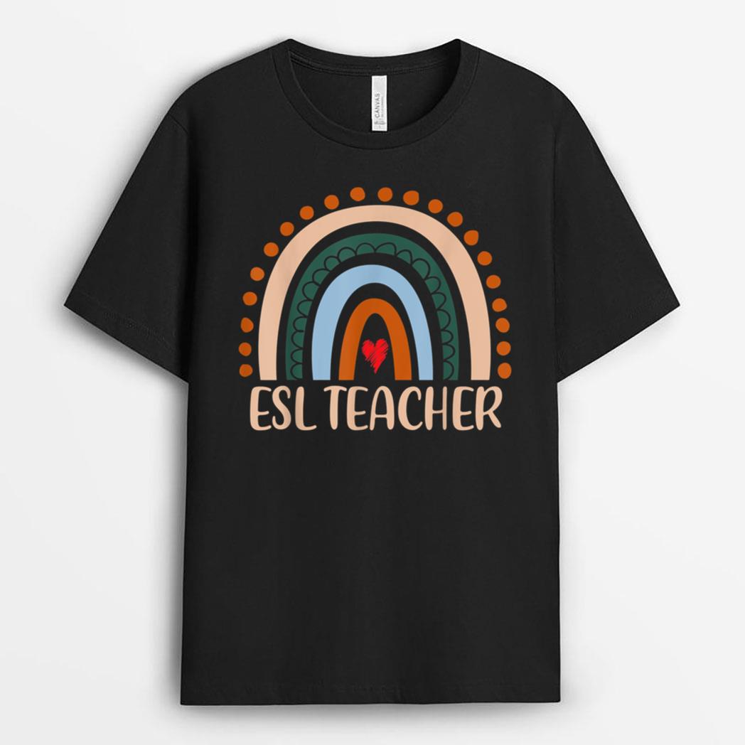 ESL Teacher Rainbow Appreciation Day Hello Back To School T-Shirt