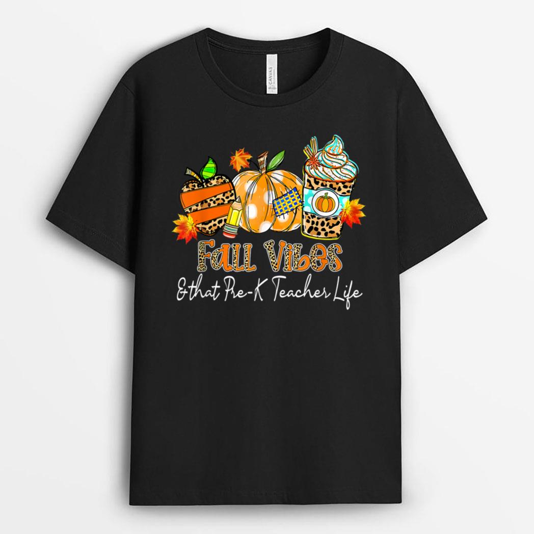 Fall Vibes & That Pre-K Teacher Life Apple Pencil Pumpkin T-Shirt