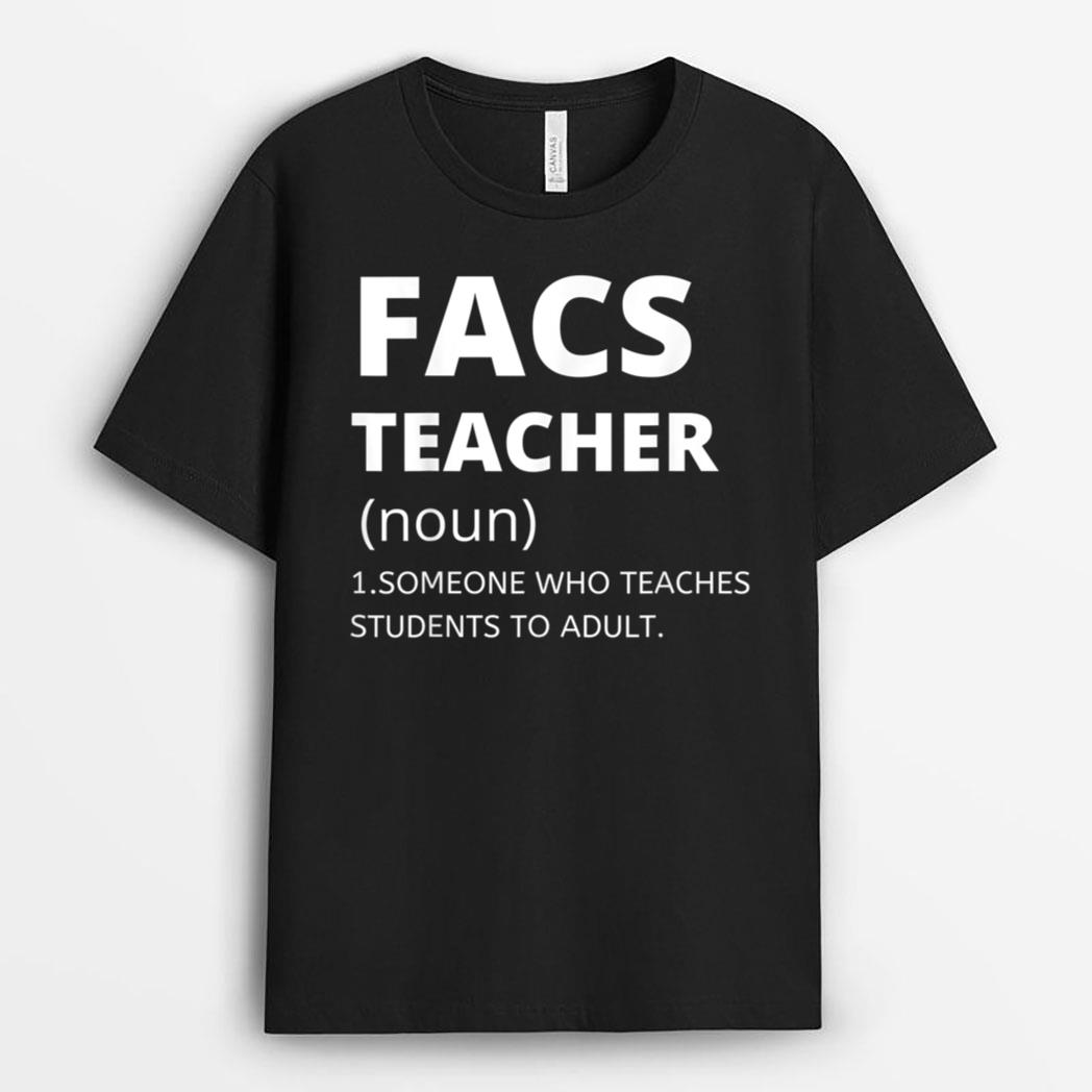 Family and Consumer Science Teacher - Funny FACS Teacher T-Shirt