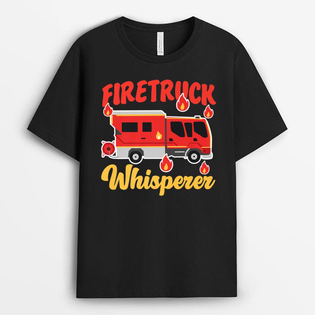 Fire Truck Whisperer For Firefighter Kids T-Shirt