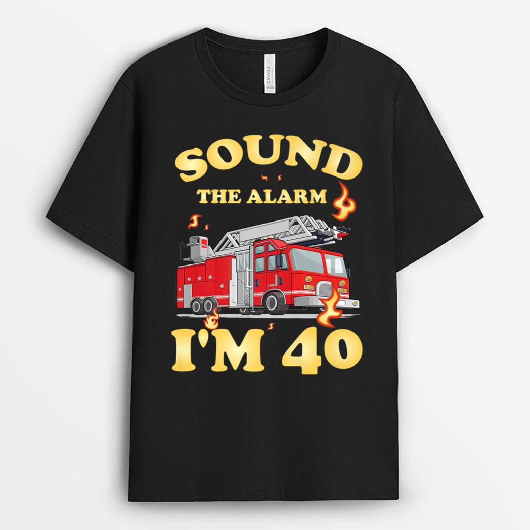 Firefighter 40th Birthday T Fire Engine Fireman T-Shirt