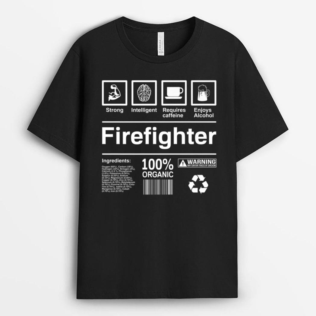 Firefighter  Funny Firefighter Gift T-Shirt
