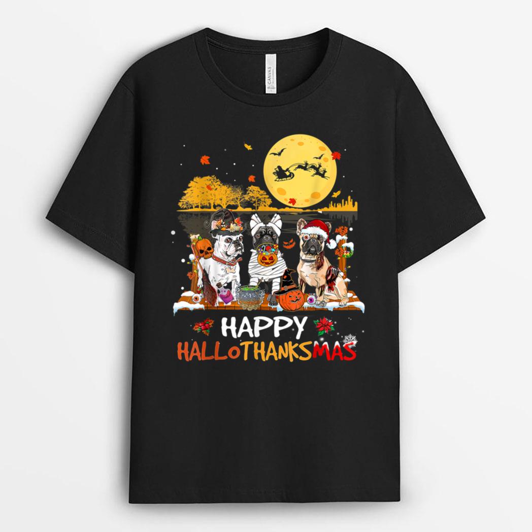 French Bulldog Happy Hallothanksmas Halloween Thanksgiving T-Shirt