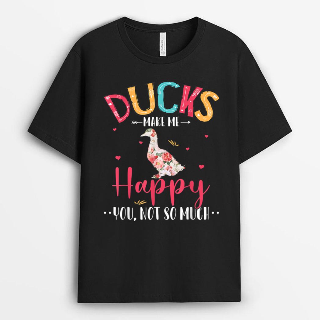 Funny Ducks Happy You Not So Much Cute Floral Duck Farmer T-Shirt