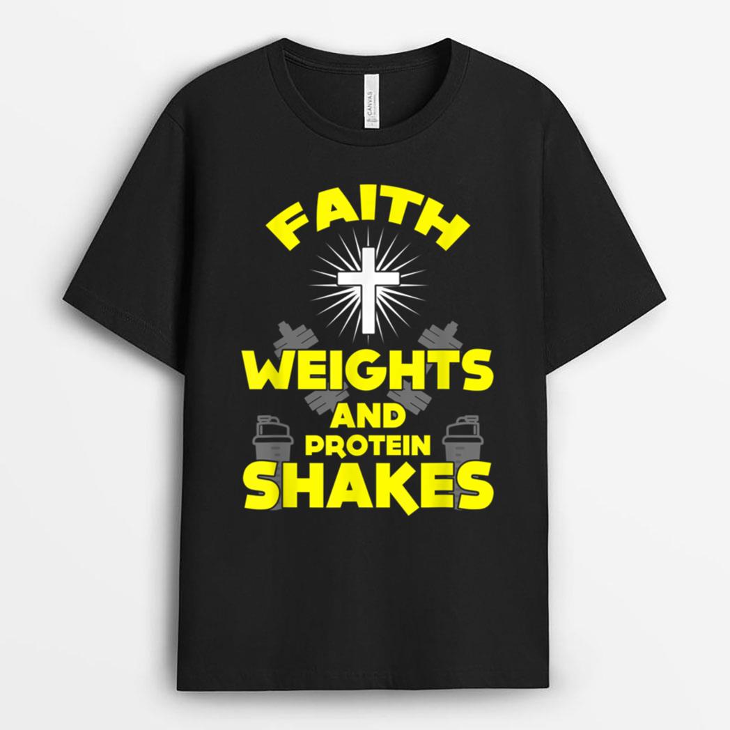 Funny Faith Weights Protein Shakes Jesus Christian T-Shirt