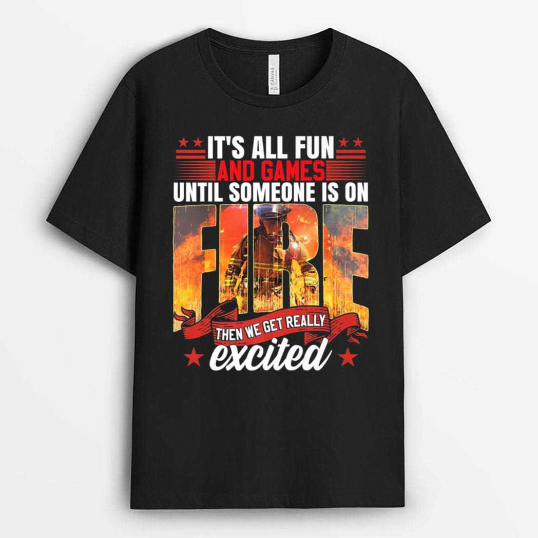 Funny Fire Department Wildland Fireman Firefighter T-Shirt