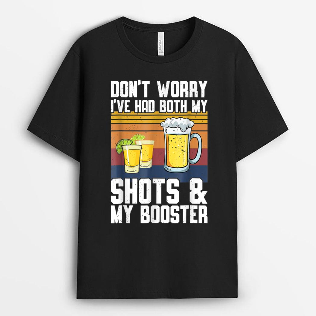 Funny Had My 2 Shots Don't Worry Had Both My Shots Tequila T-Shirt