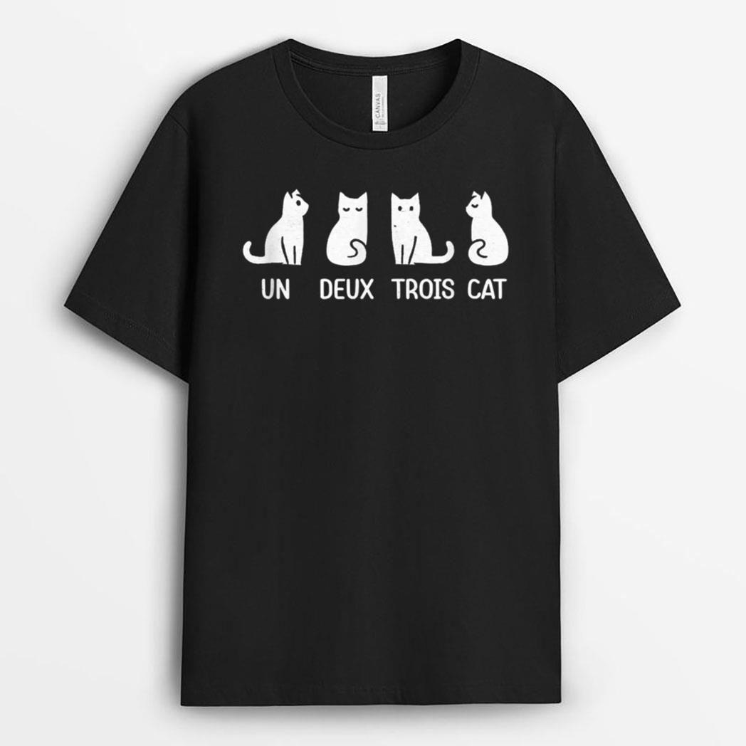 Funny Meow Kitty Un Deux Trois Cat Funny Black Cat T-Shirt