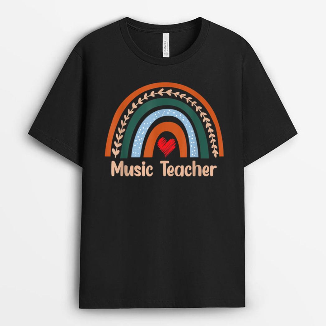 Funny Music Teacher Boho Rainbow Back To School Appreciation T-Shirt