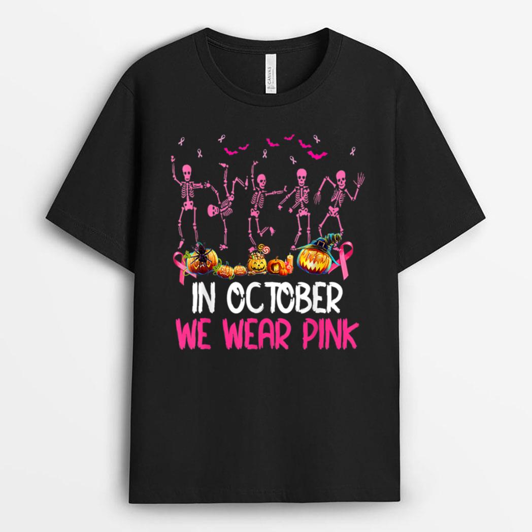 Funny Skeleton Halloween October We Wear Pink Breast Cancer T-Shirt