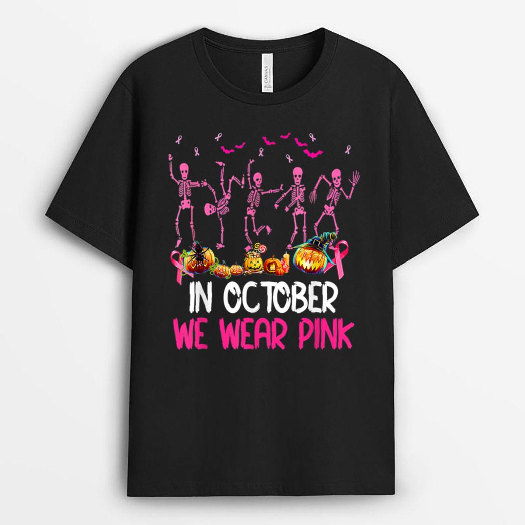Funny Skeleton Halloween October We Wear Pink Breast Cancer Ver 2 T-Shirt