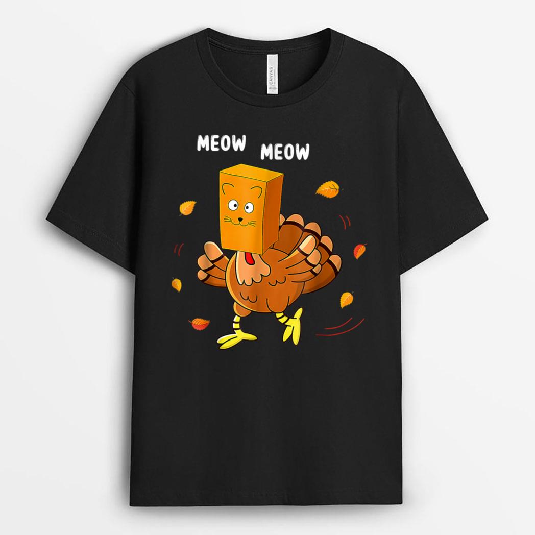 Funny Thanksgiving Turkey Fake Cat Meow Kitty Cats Lover T-Shirt