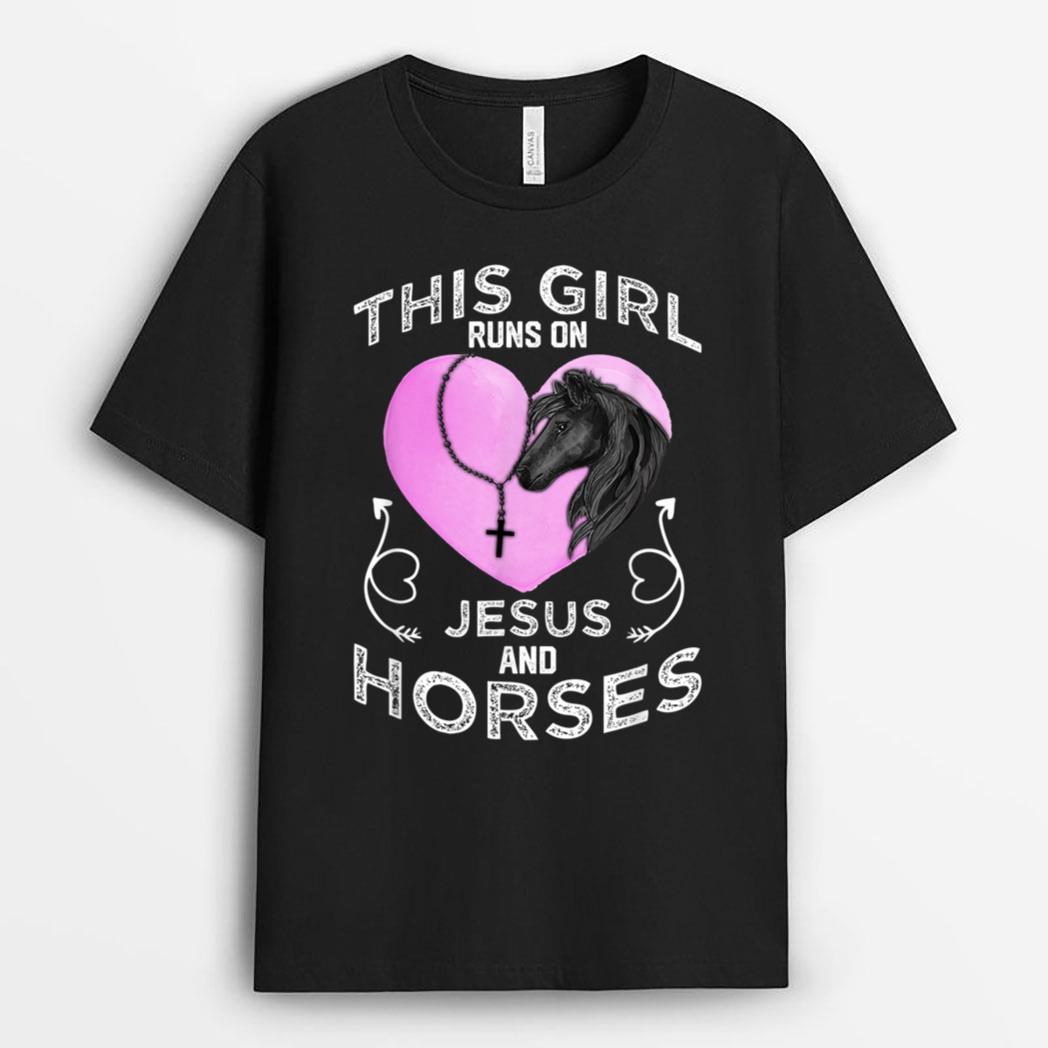 Girls Horses and Jesus T-Shirt