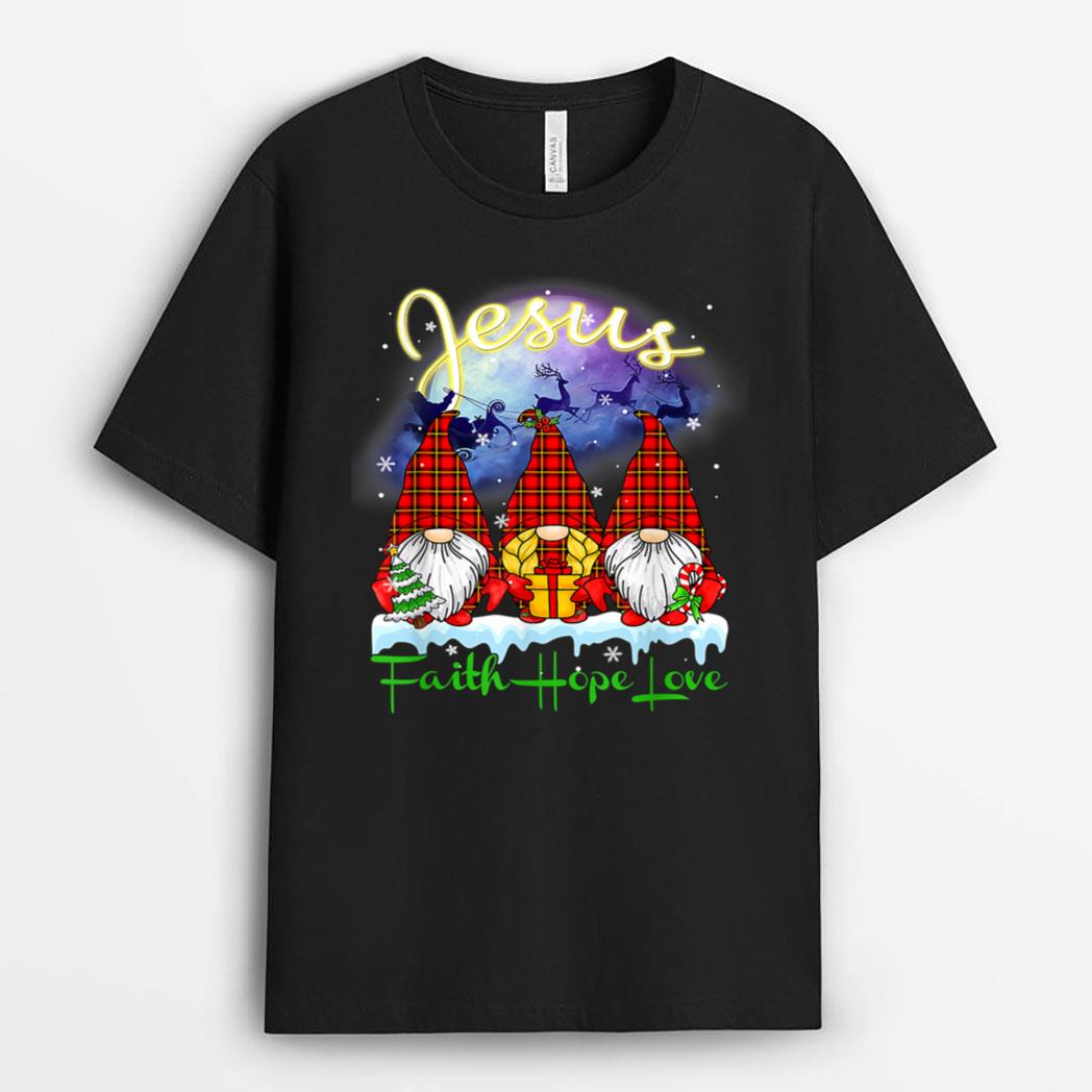Gnome Christmas Faith Love Hope Christian Jesus Christmas T-Shirt