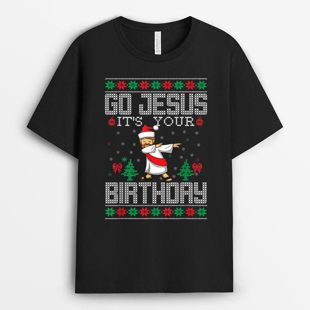 Go Jesus It's Your Birthday Christian Dabbing Xmas T-Shirt