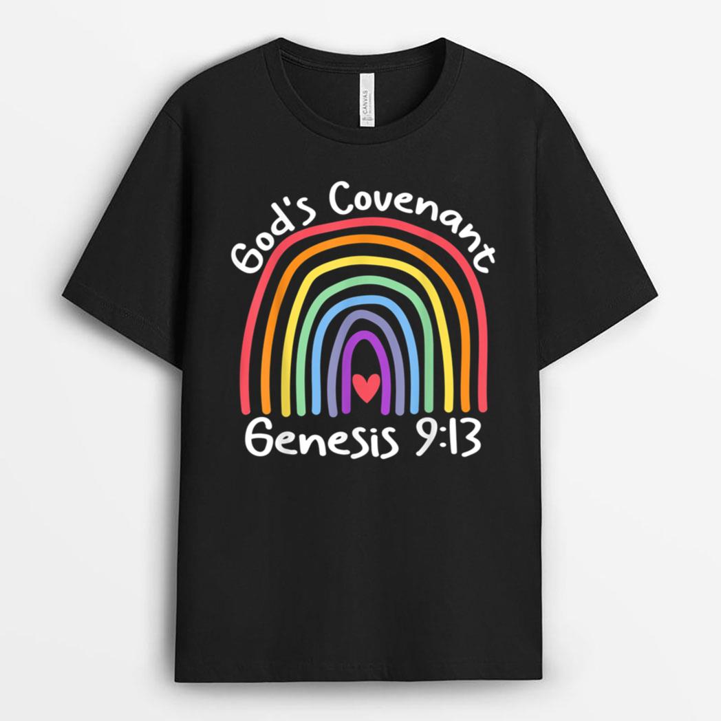 Godu2019s Covenant Rainbow Genesis 913 Christian Jesus Bible T-Shirt