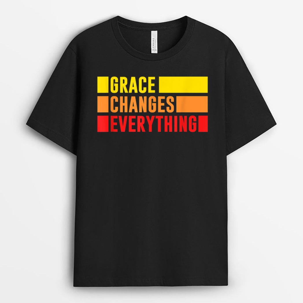 Grace Changes Everything - Jesus Christian God Faith Stripes T-Shirt
