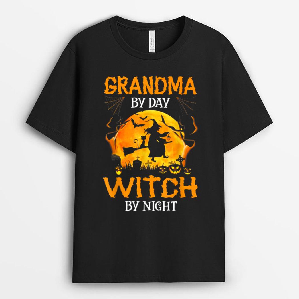 Grandma By Day Witch By Night Halloween Costume T-Shirt