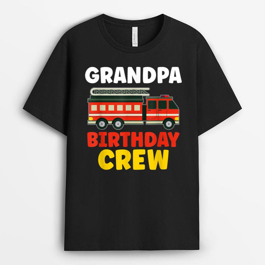 Grandpa Of The Birthday Crew - Birthday Firefighter T-Shirt