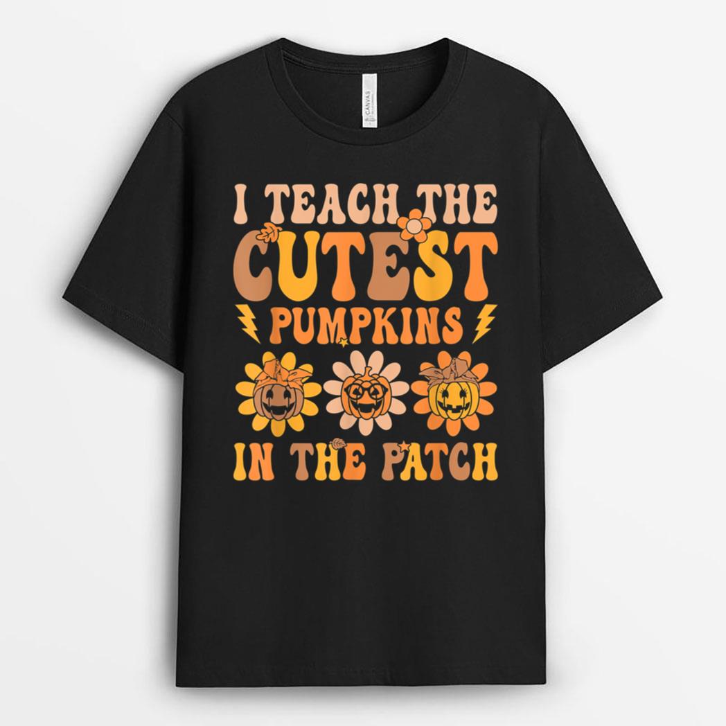 Groovy I Teach Cutest Pumpkins In The Patch Hippie Halloween T-Shirt