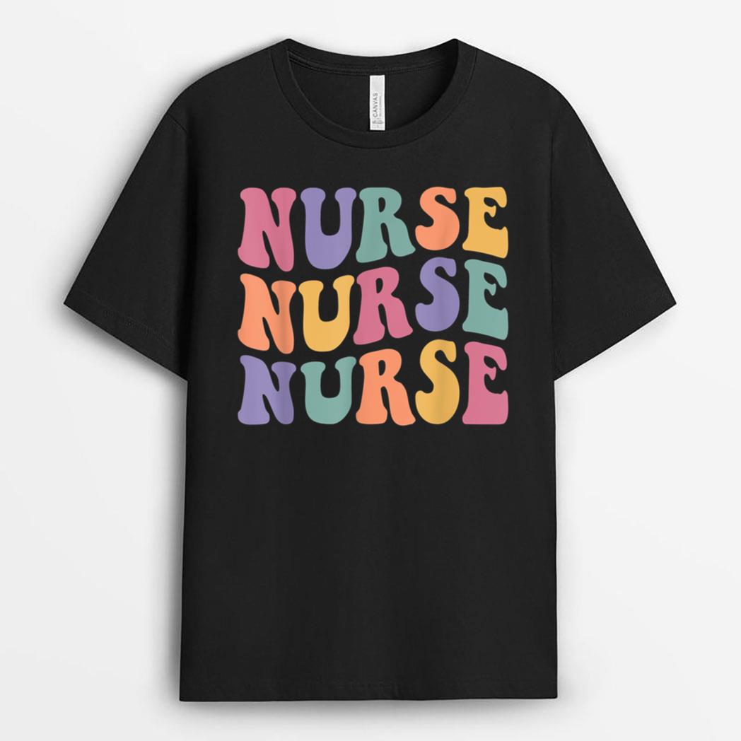 Groovy Nurse  Women School Nurse RN ICU ER Pediatric T-Shirt