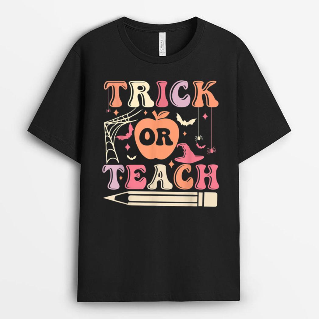 Groovy Trick Or Teach Funny Teacher Halloween T-Shirt