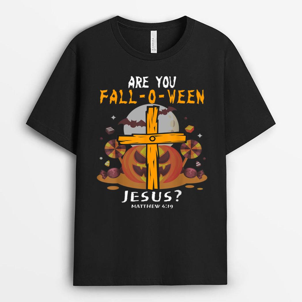Halloween Are you Fall-o-ween Jesus Faith Cross Pumpkin Fun T-Shirt