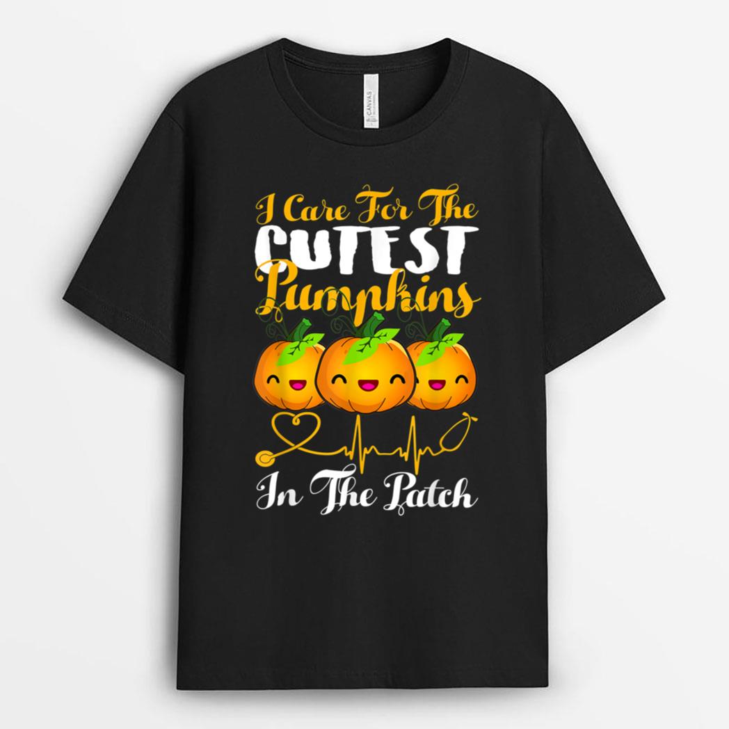 Halloween I Care For The Cutest Pumpkins In Patch NICU Nurse T-Shirt