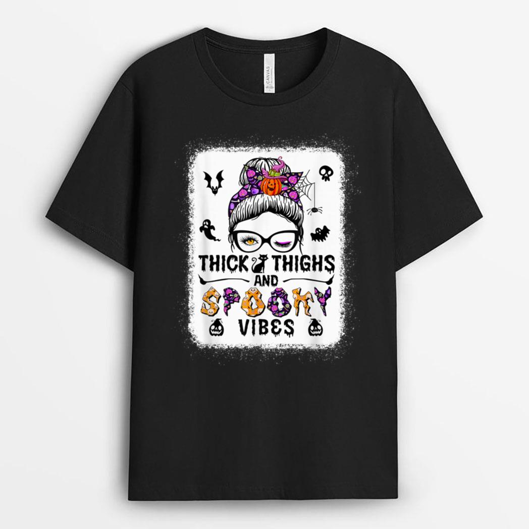 Halloween Messy Bun Thick Thighs And Spooky Vibes T-Shirt