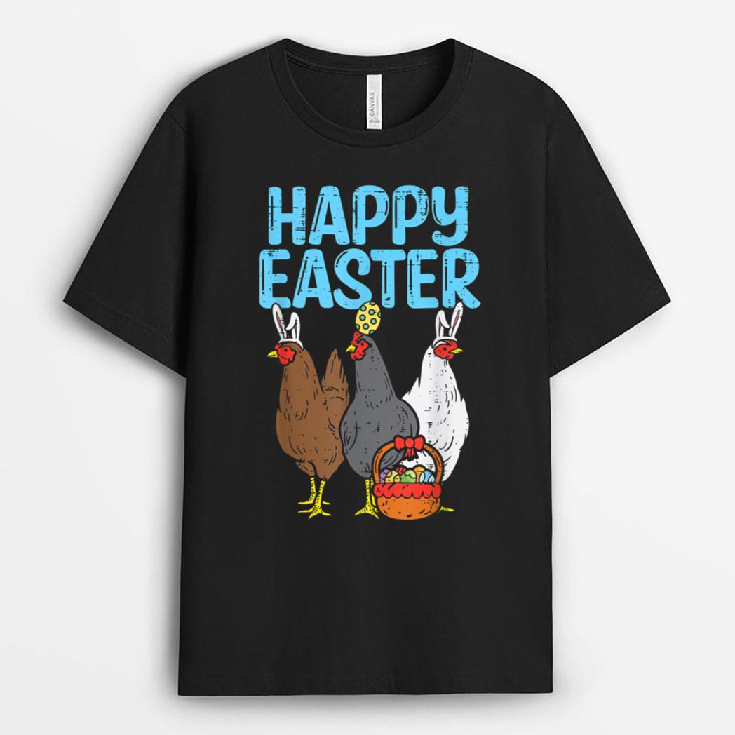 Happy Easter Chicken Bunnies Egg Poultry Farm Animal Farmer T-Shirt
