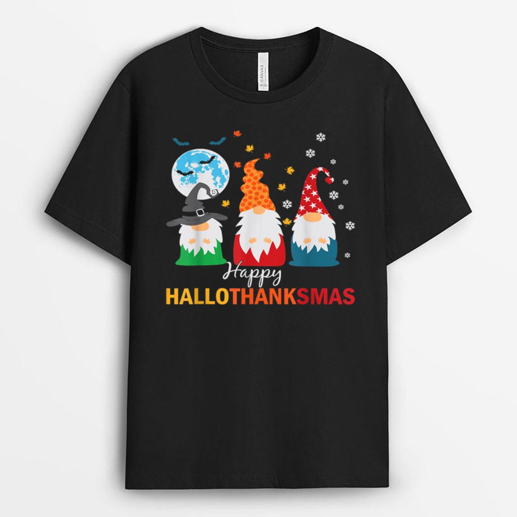 Happy Hallothanksmas Gnomes Halloween Thanksgiving Christmas Ver 2 T-Shirt