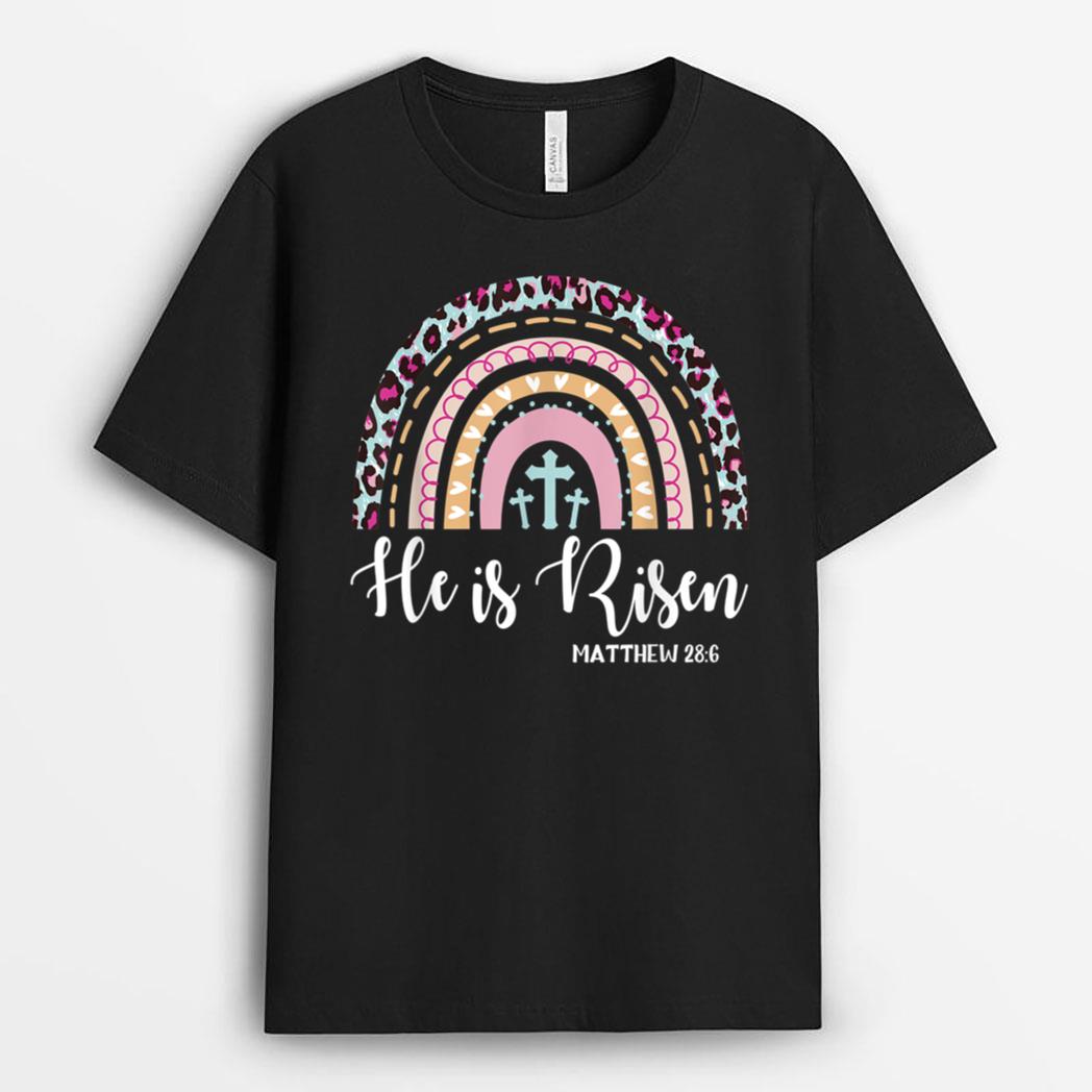 He Is Risen Rainbow Leopard Happy Easter Day Christian Jesus T-Shirt