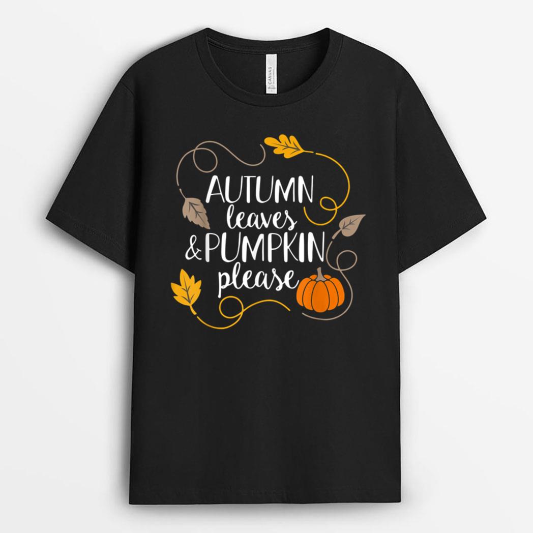 Hello Fall Pumpkin Autumn Leaves & Pumpkin Please Ver 1 T-Shirt