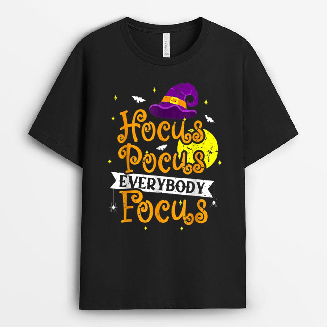 Hocus Pocus Everybody Focus Funny Halloween Teacher T-Shirt