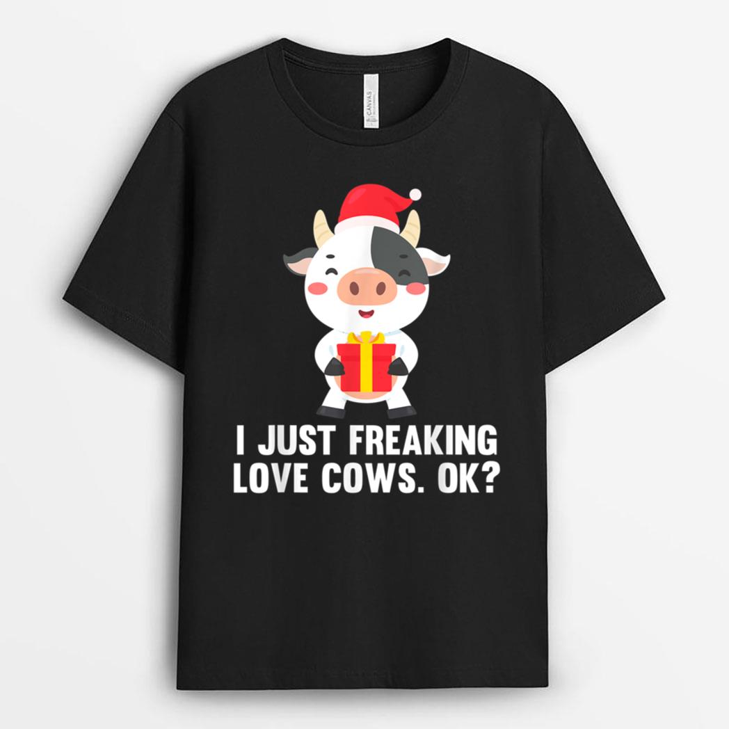 I Just Freaking Love Cows Ok Christmas X-Mas Pajama Farmer T-Shirt