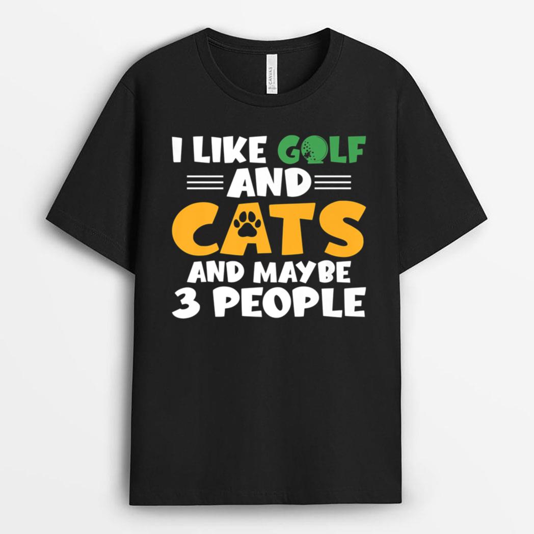 I like Golf and Cats and maybe 3 People Golf Golfing Premium T-Shirt