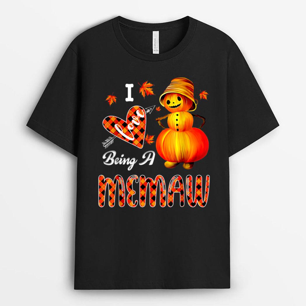 I Love Being A Memaw Pumpkin Snowman Halloween Christma T-Shirt