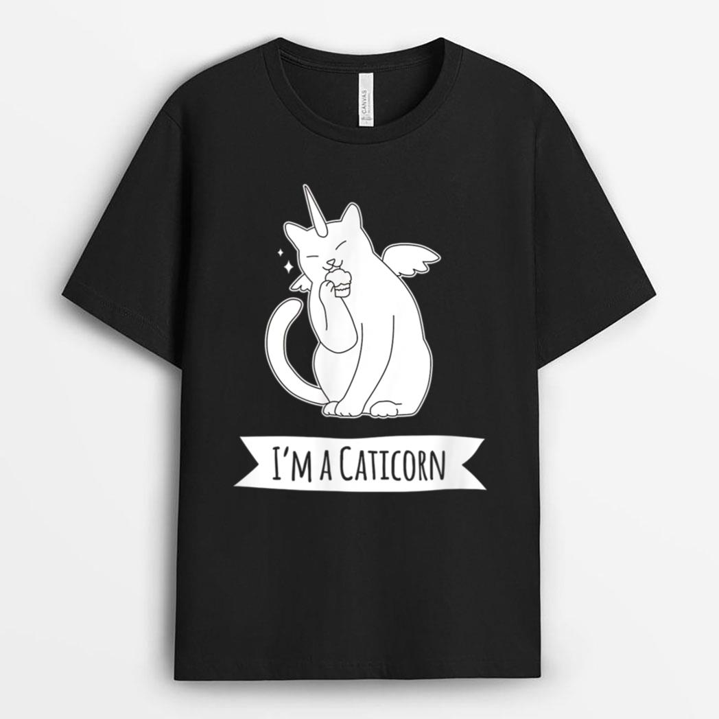 I M A Caticorn Funny Unicorn Cat Caticorn Gift Love My Cat T-Shirt