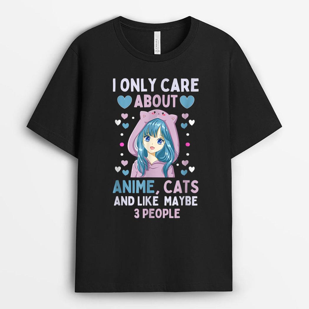I Only Care About Anime & Cats and Like 3 People Japan Anime T-Shirt