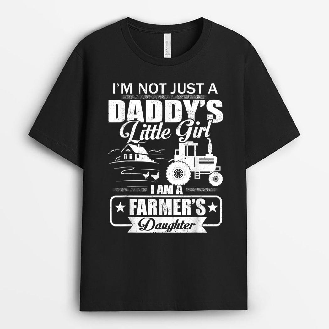 I'm Not Just A Daddy's Little Girl Farmer's Daughter T-Shirt