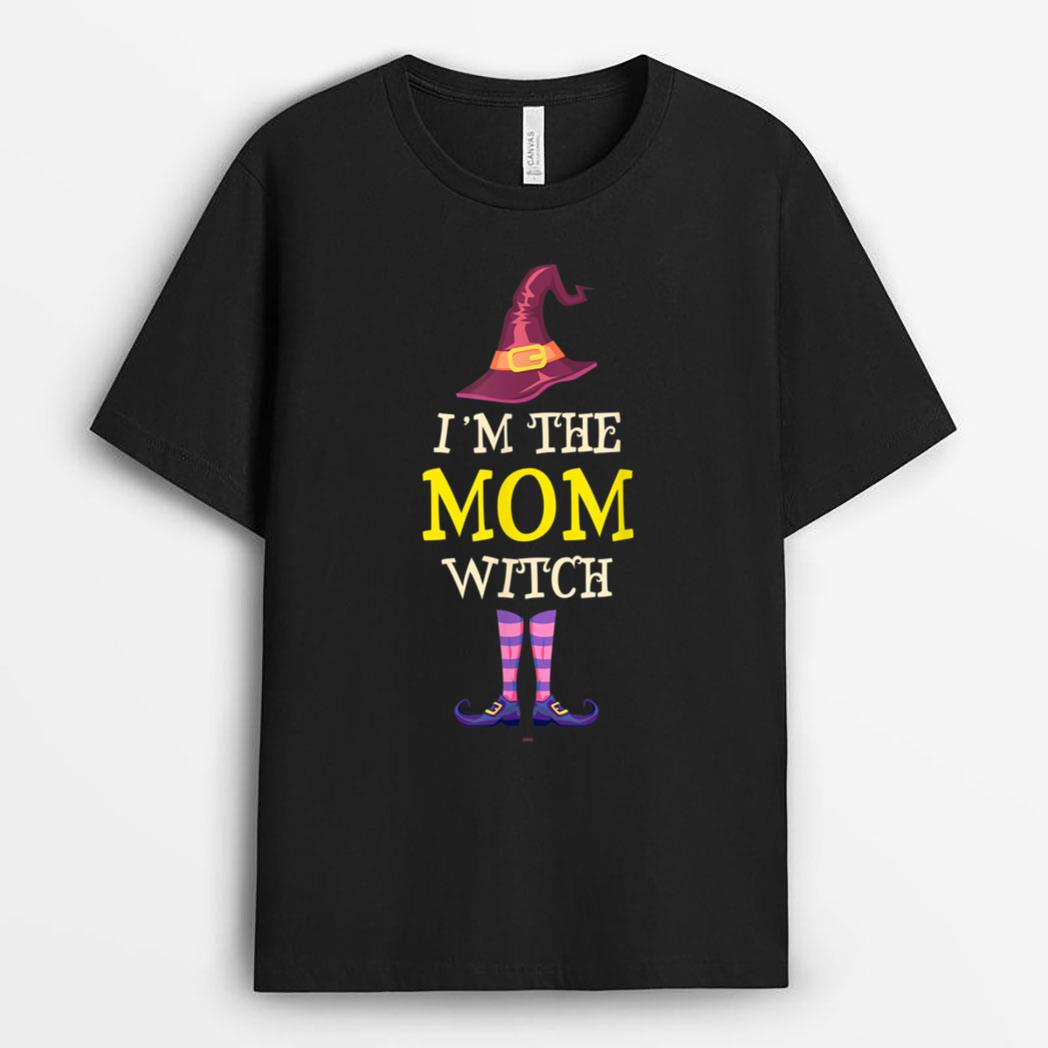 I'm The Mom Witch Costume Halloween Funny T-Shirt
